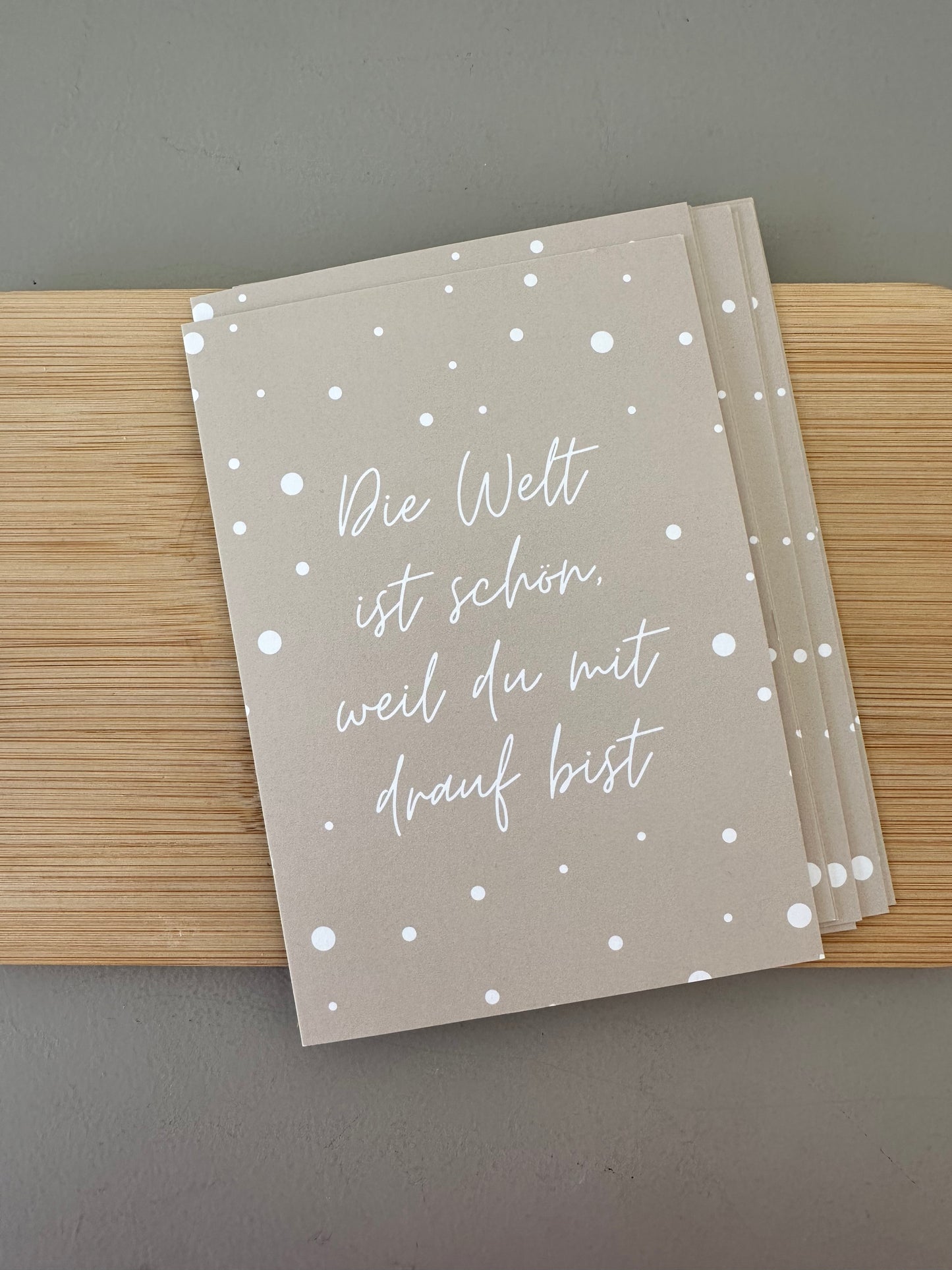 Postkarte DIE WELT IST SCHÖN, ...