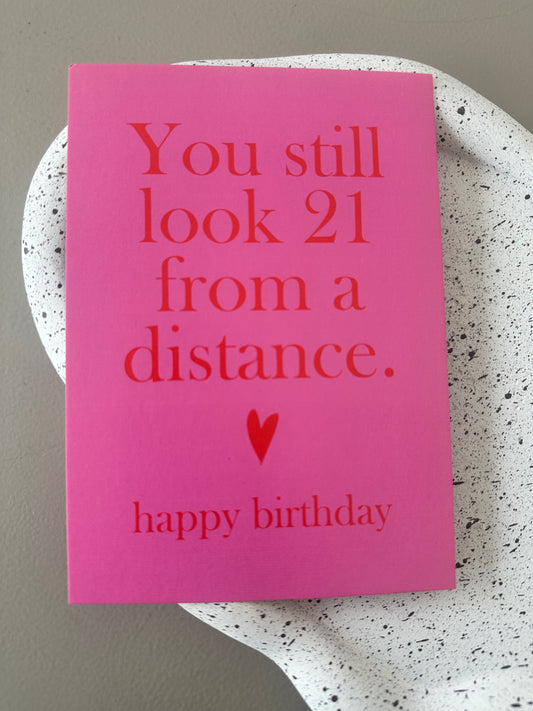 Postkarte YOU STILL LOOK 21...