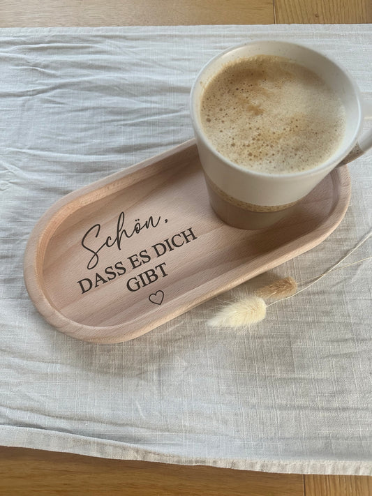 Tablett mit Gravur | Schön, dass es dich gibt
