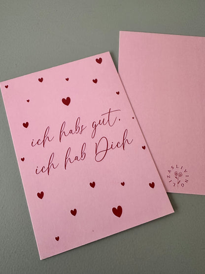 Postkarte ich habs gut, ich hab dich