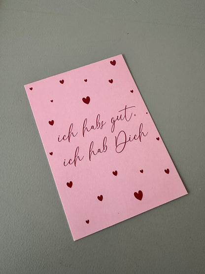 Postkarte ich habs gut, ich hab dich